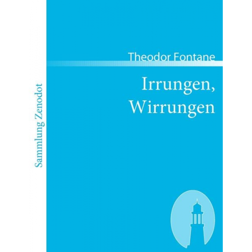 Theodor Fontane - Irrungen, Wirrungen