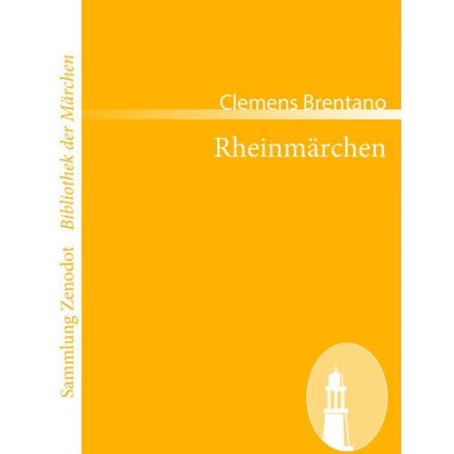 Clemens Brentano - Rheinmärchen