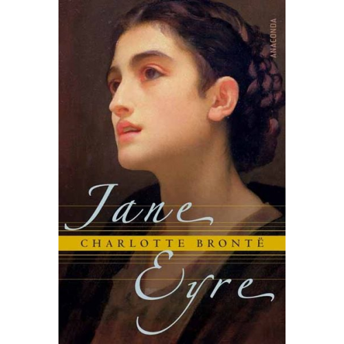 Charlotte Brontë - Jane Eyre