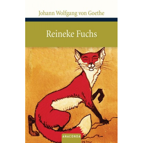 Johann Wolfgang von Goethe - Reineke Fuchs