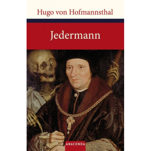 Hugo von Hofmannsthal - Jedermann. Das Spiel vom Sterben des reichen Mannes