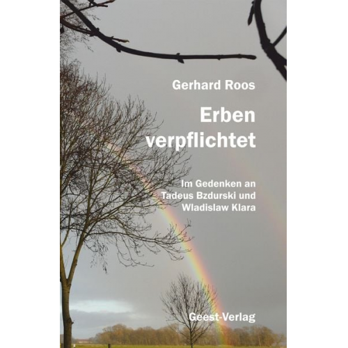 Gerhard Roos - Erben verpflichtet