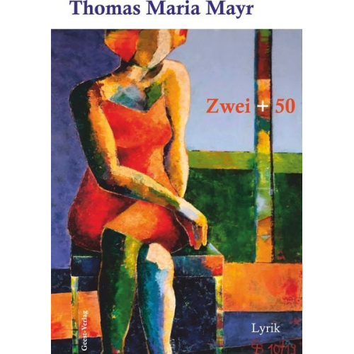 Thomas Maria Mayr - Zwei+50