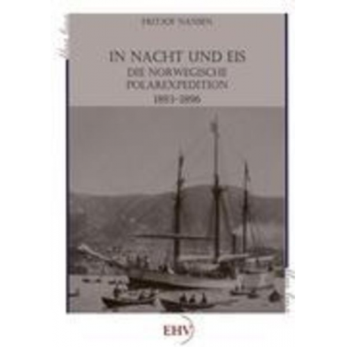 Fridtjof Nansen - In Nacht und Eis