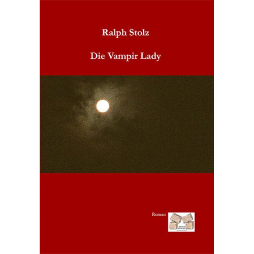 Ralph Stolz - Die Vampir Lady