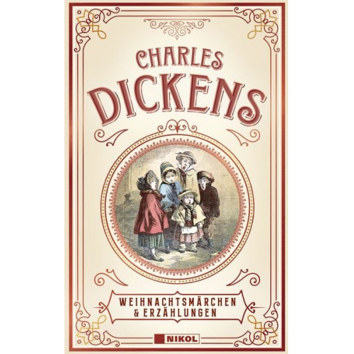 Charles Dickens - Charles Dickens: Weihnachtsmärchen & Erzählungen