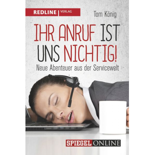 Tom König - Ihr Anruf ist uns nichtig!