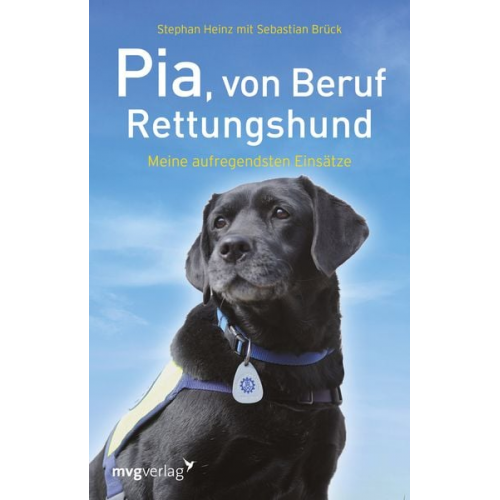 Heinz Stephan - Pia, von Beruf Rettungshund