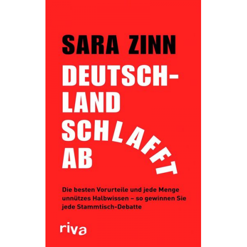 Sara Zinn - Deutschland schlafft ab