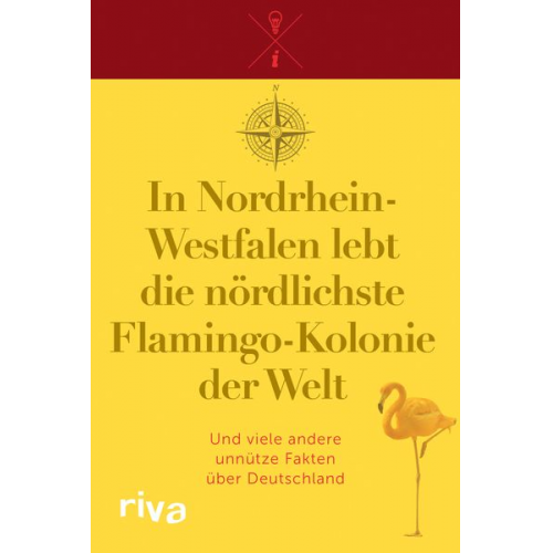 Riva Verlag - In Nordrhein-Westfalen lebt die nördlichste Flamingo-Kolonie der Welt