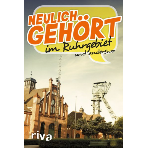 Neulich gehört im Ruhrgebiet