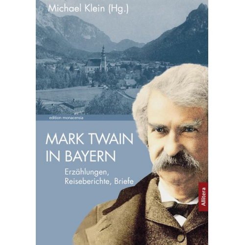 Mark Twain - Mark Twain in Bayern