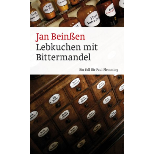 Jan Beinssen - Lebkuchen mit Bittermandel / Paul Flemming Bd. 8