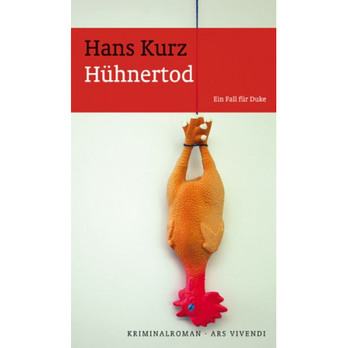 Hans Kurz - Hühnertod