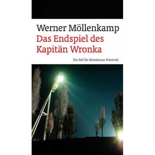 Werner Möllenkamp - Das Endspiel des Kapitän Wronka