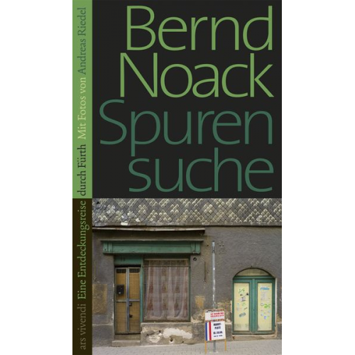 Bernd Noack - Spurensuche