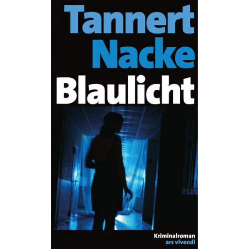 Petra Nacke Elmar Tannert - Blaulicht