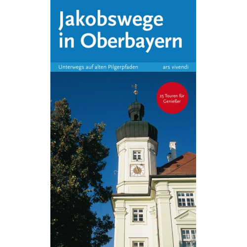 Heide Geiss - Jakobswege in Oberbayern