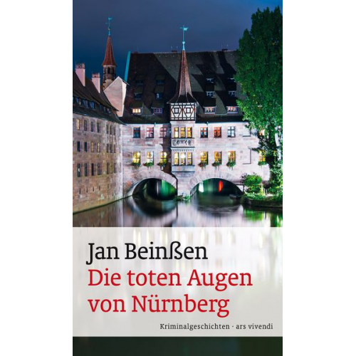 Jan Beinssen - Die toten Augen von Nürnberg