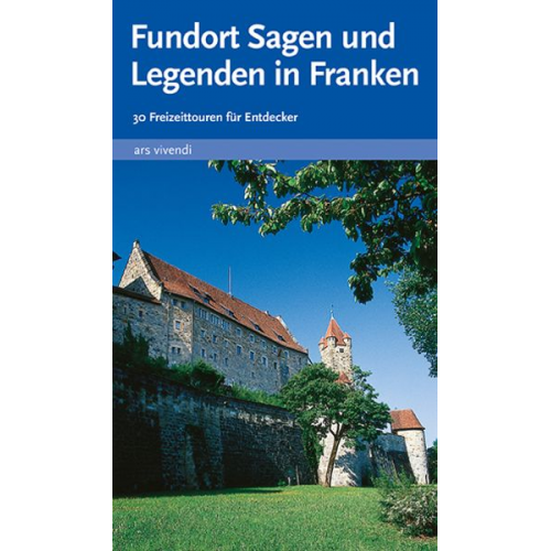 Gisela Lipsky Gaby Ullmann - Fundort Sagen und Legenden in Franken