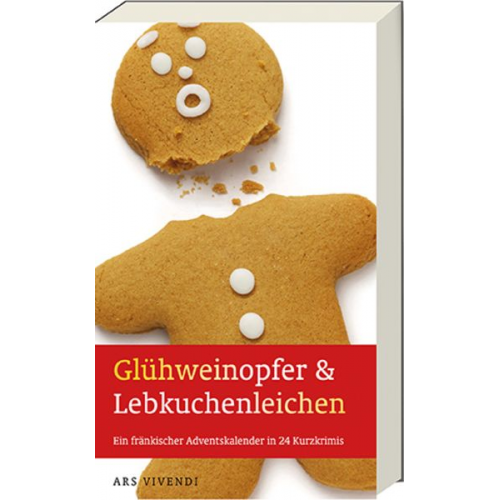 Glühweinopfer & Lebkuchenleichen