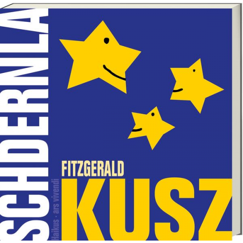 Fitzgerald Kusz - Schdernla