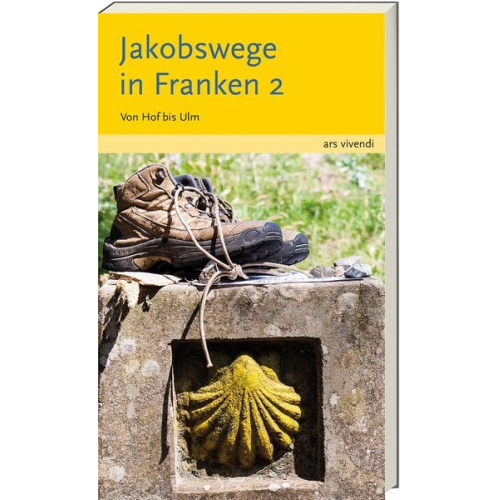 Sigrun Arenz Helwig Arenz - Jakobswege in Franken 2