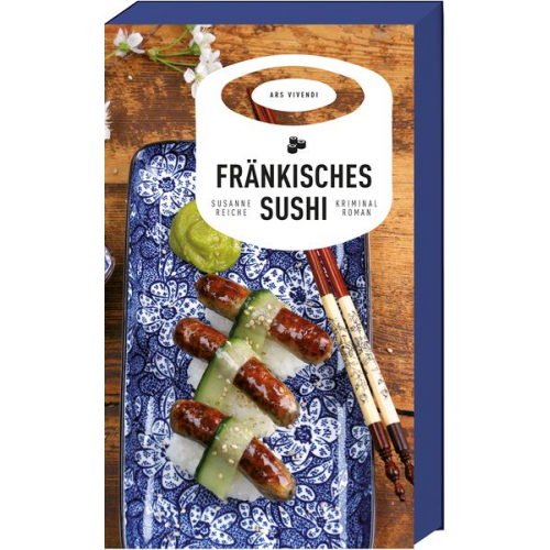 Susanne Reiche - Fränkisches Sushi