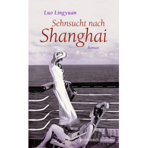 Luo Lingyuan - Sehnsucht nach Shanghai