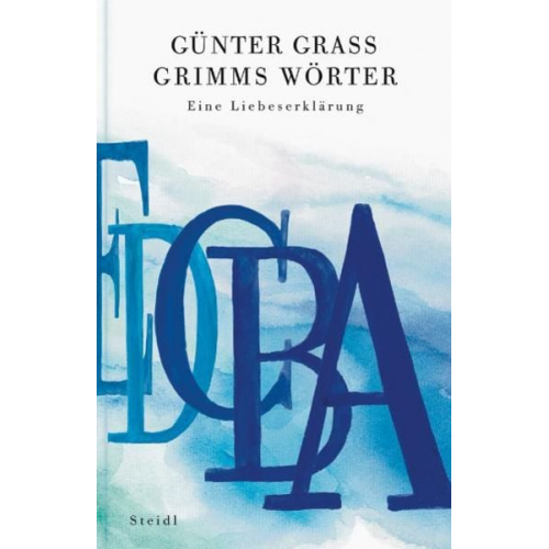 Günter Grass - Grimms Wörter