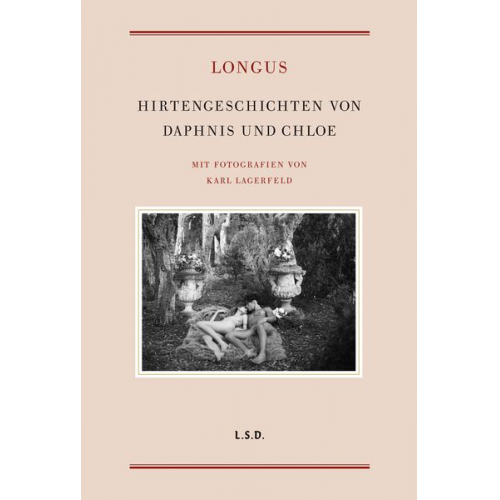 Longos - Hirtengeschichten von Daphnis und Chloe