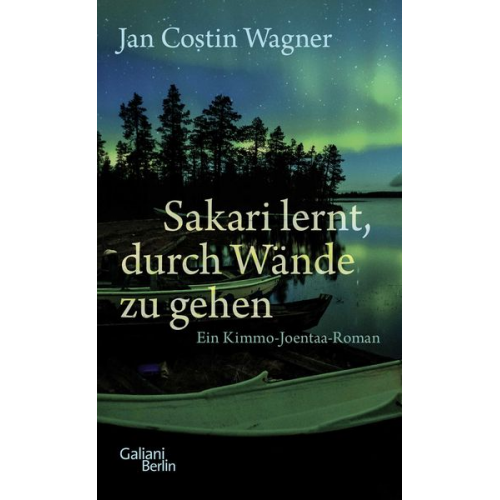 Jan Costin Wagner - Sakari lernt, durch Wände zu gehen