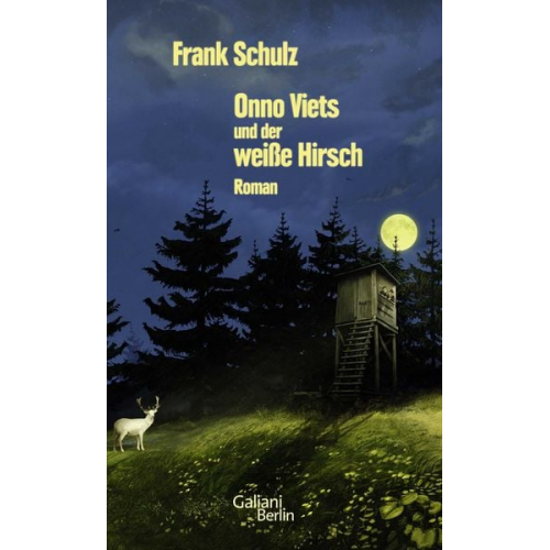 Frank Schulz - Onno Viets und der weiße Hirsch