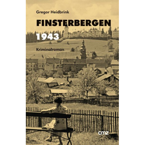 Gregor Heidbrink - Finsterbergen 1943