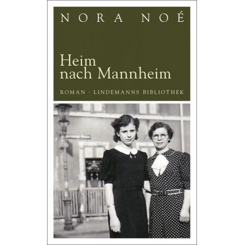 Nora Noé - Heim nach Mannheim