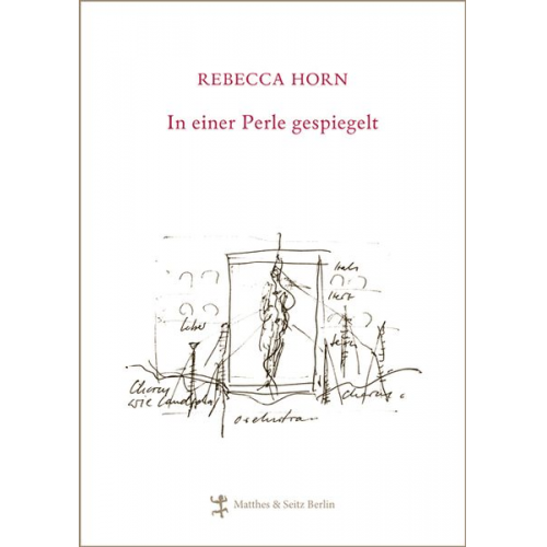 Rebecca Horn - In einer Perle gespiegelt