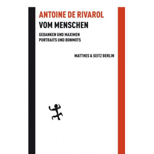 Antoine de Rivarol - Vom Menschen