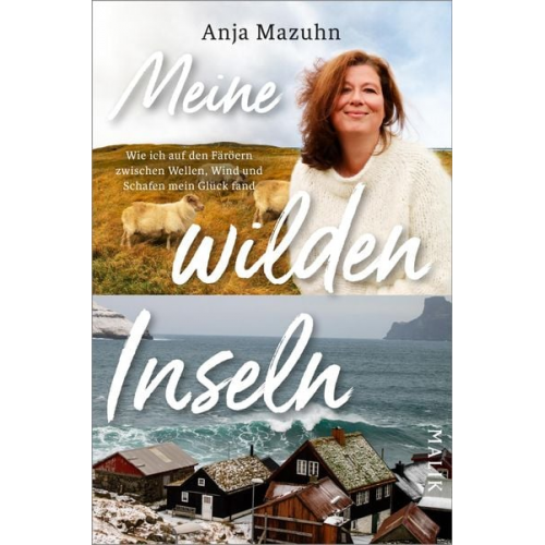 Anja Mazuhn - Meine wilden Inseln