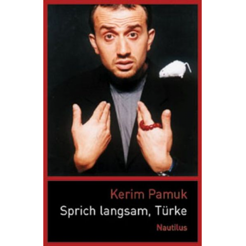 Kerim Pamuk - Sprich langsam, Türke