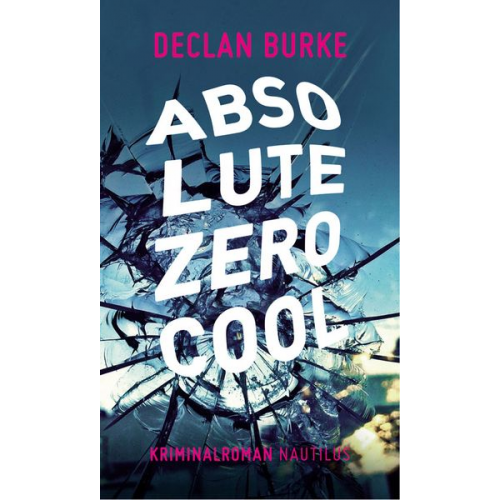 Declan Burke - Absolute Zero Cool