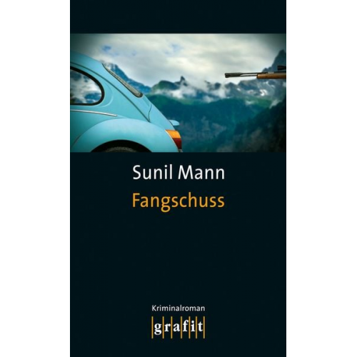 Sunil Mann - Fangschuss