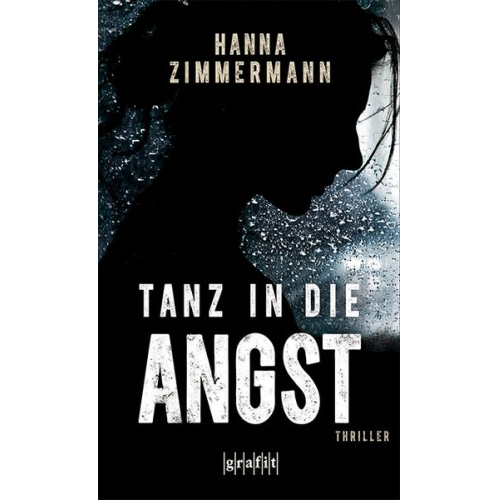 Hanna Zimmermann - Tanz in die Angst