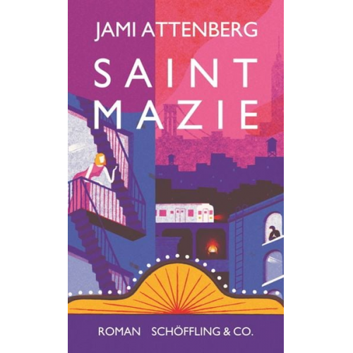 Jami Attenberg - Saint Mazie