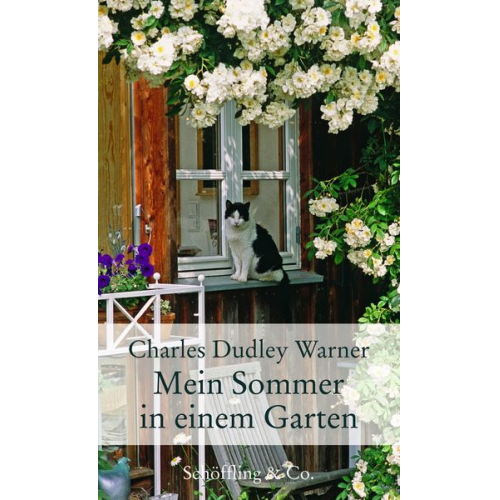 Charles Dudley Warner - Mein Sommer in einem Garten