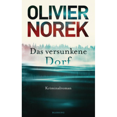 Olivier Norek - Das versunkene Dorf