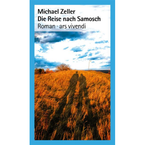 Michael Zeller - Die Reise nach Samosch