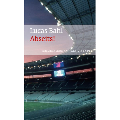 Lucas Bahl - Abseits!