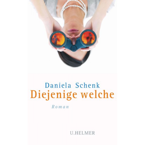 Daniela Schenk - Diejenige welche