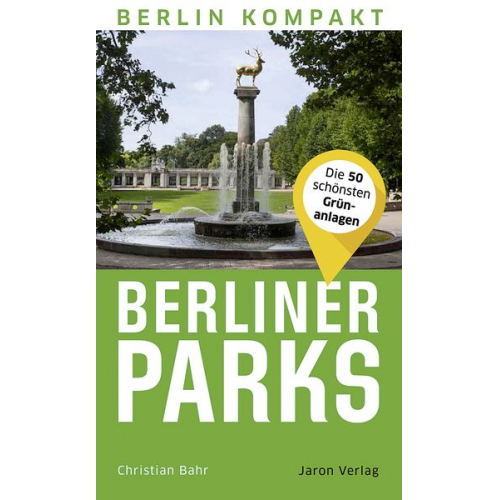 Christian Bahr - Berliner Parks