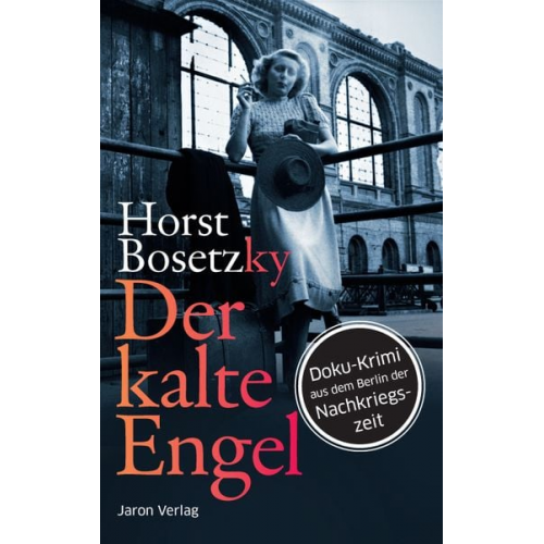 Horst Bosetzky - Der kalte Engel